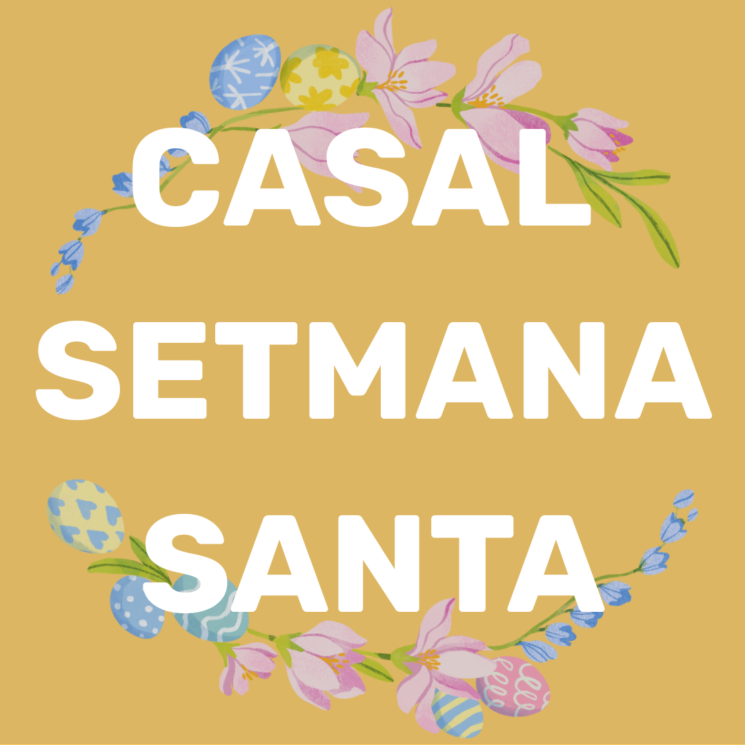 Casal Setmana Santa